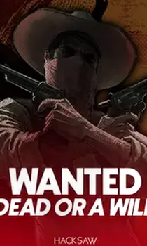 Wanted Dead or a Wild